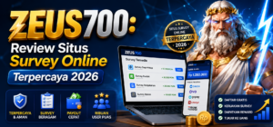 ZEUS700: Review Situs Survey Online Terpercaya 2026